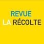 Logo de Revue La Récolte