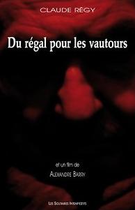 Couverture du dvd de Du régal pour les vautours