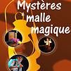 Accueil de « Mystères et malle magique »