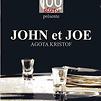 Accueil de « John et Joe »