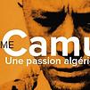 Accueil de « L'Enigme Camus : une passion algérienne »