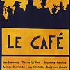 Accueil de « Le Café »