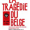 Accueil de « La Tragédie du Belge »