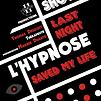 Accueil de « Last night l'hypnose saved my life »