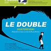 Accueil de « Le Double »