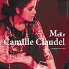 Accueil de « Melle Camille Claudel »