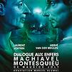Accueil de « Dialogue aux enfers entre Machiavel et Montesquieu »