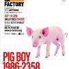 Accueil de « Pig Boy 1986-2358 »