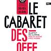 Accueil de « Le Cabaret des Offf »