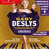 Accueil de « Gaby Deslys - Le fabuleux destin de la première star du music-hall »