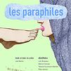 Accueil de « Les Paraphiles »