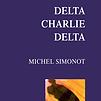 Accueil de « Delta Charlie Delta »