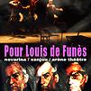 Accueil de « Pour Louis De Funès »