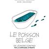 Accueil de « Le Poisson belge »