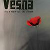 Accueil de « Vesna »