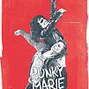 Accueil de « Punky Marie »