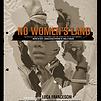 Accueil de « No women's land »