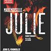 Accueil de « Mademoiselle Julie »
