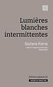 Lumières blanches intermittentes
