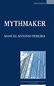 Mythmaker