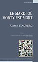 Première de couverture de Le Mardi où Morty est mort