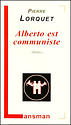 Alberto est communiste