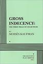 Couverture de Gross indecency: The Three trials of Oscar Wilde