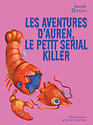 Couverture de Les Aventures d'Auren, le petit serial killer
