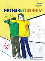 Couverture de Arthur et Ibrahim