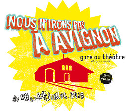 Illustration de Nous n'irons pas à Avignon 2016