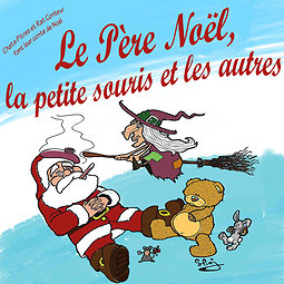 Illustration de Le RV des Pitchous : Le Père Noël, la petite souris et les autres