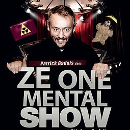 Illustration de Ze One Mental Show - Pat Gadais, humoriste