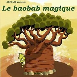 Illustration de Le Baobab magique