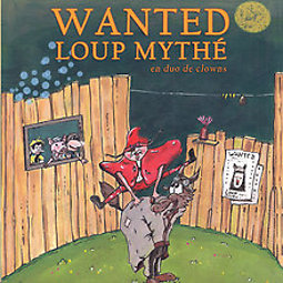 Illustration de Wanted loup mythé