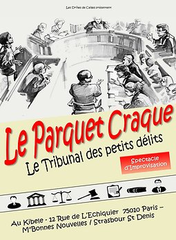 Illustration de Le Parquet craque : Le Tribunal des petits délits